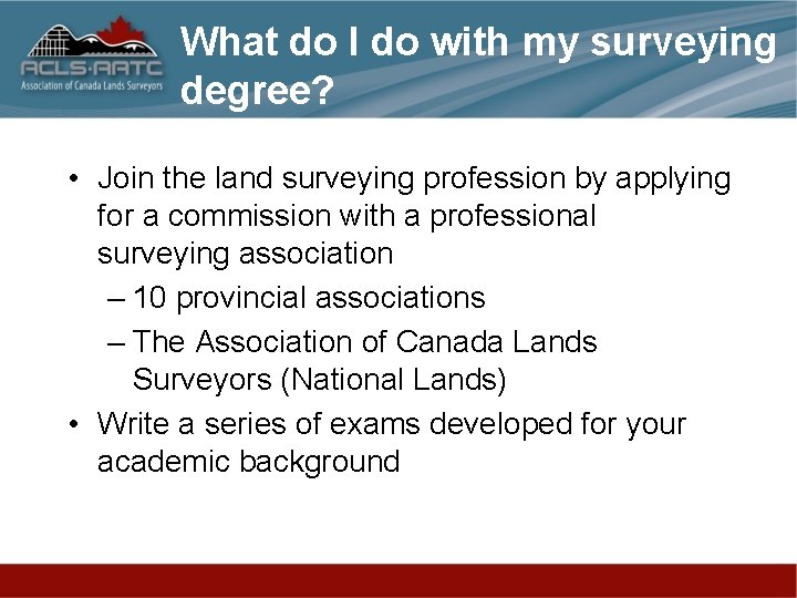 What do I do with my surveying degree? • Join the land surveying profession