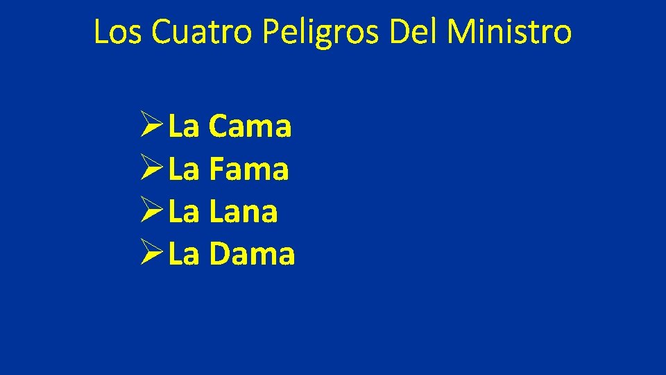 Los Cuatro Peligros Del Ministro ØLa Cama ØLa Fama ØLa Lana ØLa Dama 