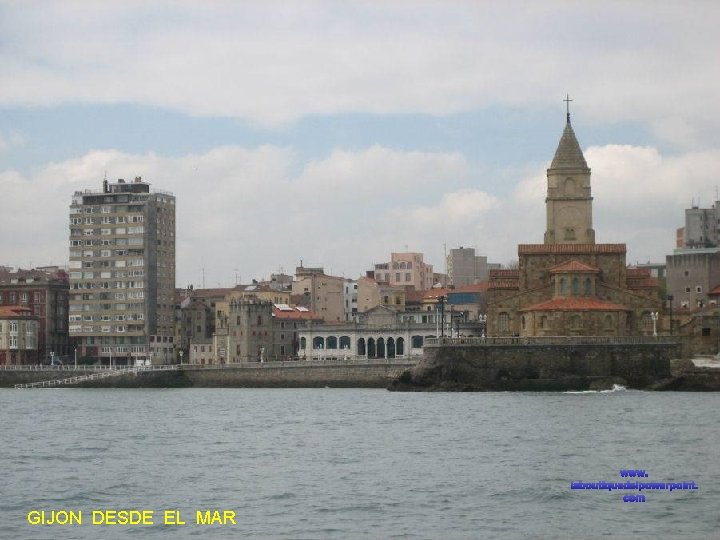 www. laboutiquedelpowerpoint. com GIJON DESDE EL MAR 