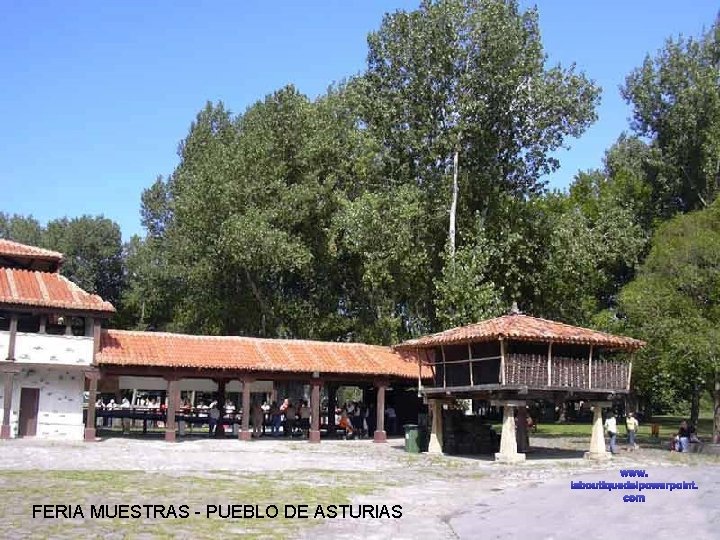 FERIA MUESTRAS - PUEBLO DE ASTURIAS www. laboutiquedelpowerpoint. com 