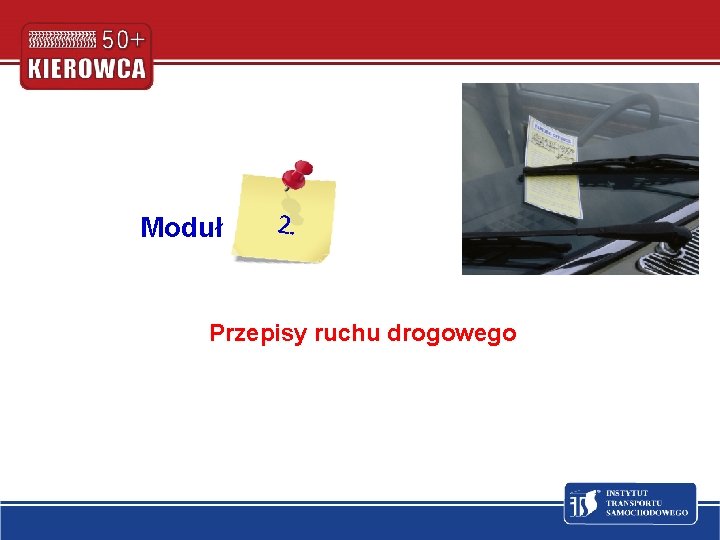 Moduł 2. Przepisy ruchu drogowego 