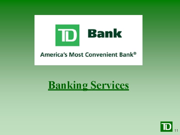 Banking Services 11 