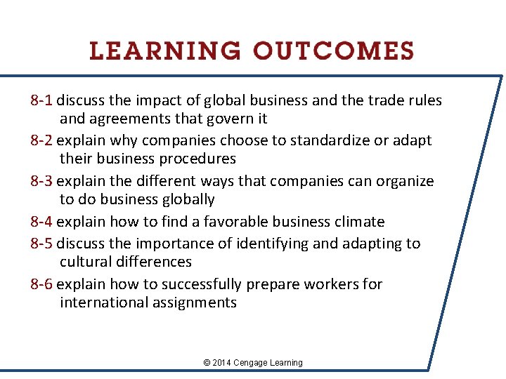 8 -1 discuss the impact of global business and the trade rules and agreements