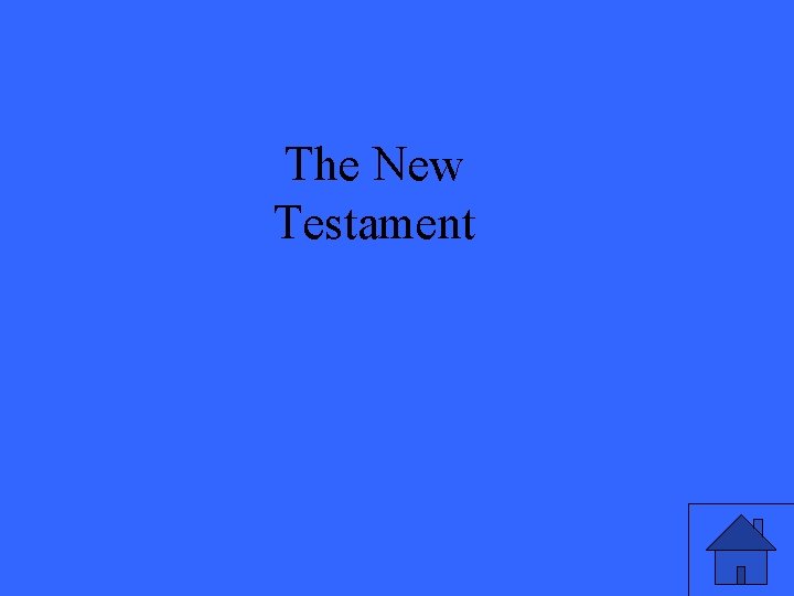 The New Testament 