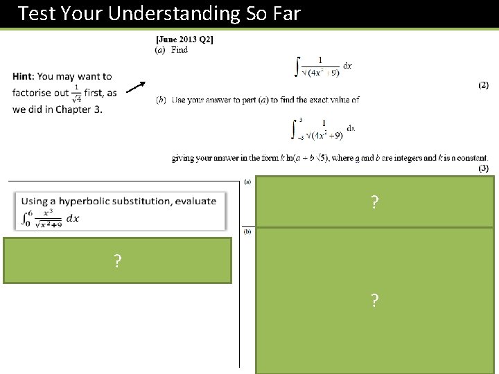 Test Your Understanding So Far ? ? ? 