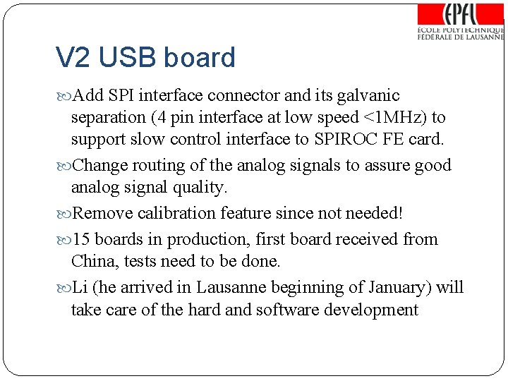 V 2 USB board Add SPI interface connector and its galvanic separation (4 pin