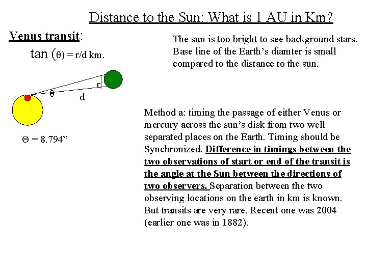Distance to the Sun: What is 1 AU in Km? Venus transit: tan (θ)