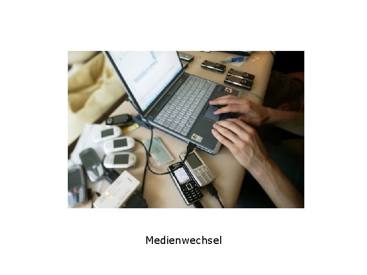 Medienwechsel 