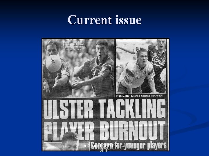Current issue Ulster Council CPD Programme 2007 