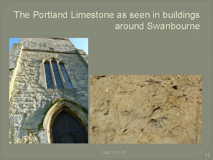 The Portland Limestone as seen in buildings around Swanbourne CNR 27/11/10 17 