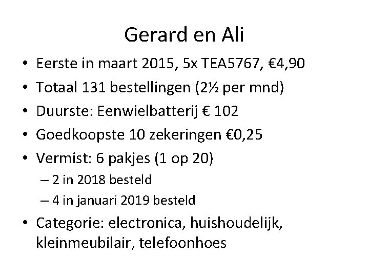 Gerard en Ali • • • Eerste in maart 2015, 5 x TEA 5767,