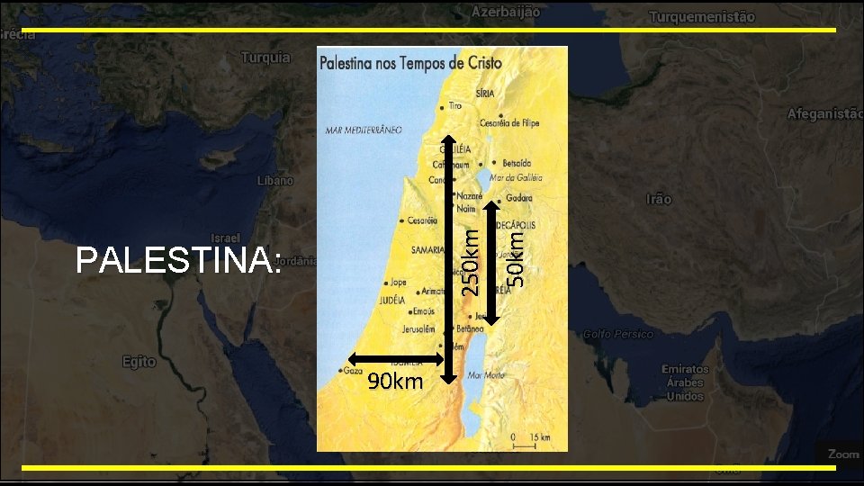 90 km 50 km 250 km PALESTINA: 