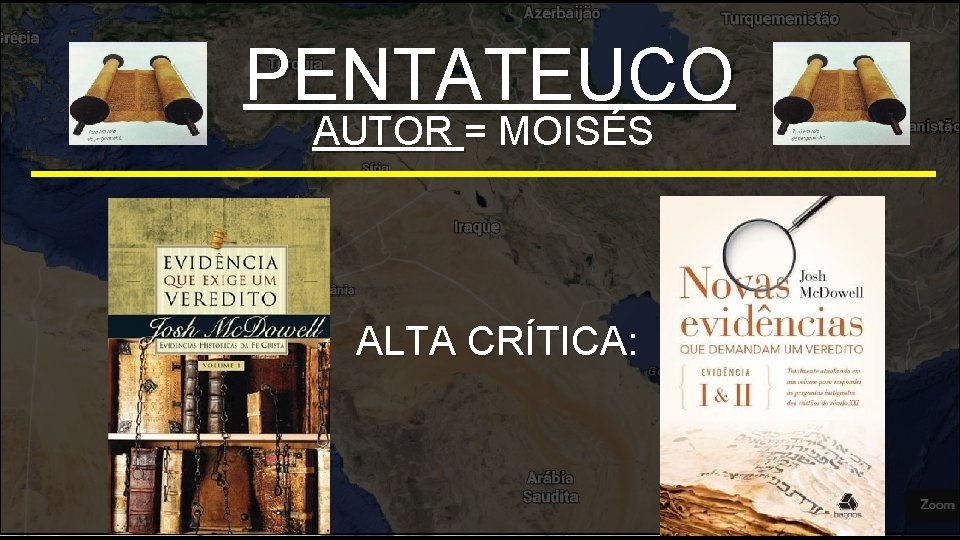 PENTATEUCO AUTOR = MOISÉS ALTA CRÍTICA: 