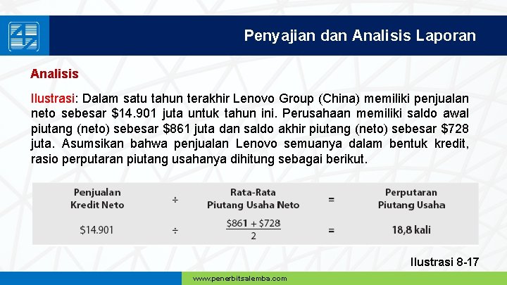 Penyajian dan Analisis Laporan Analisis Ilustrasi: Dalam satu tahun terakhir Lenovo Group (China) memiliki