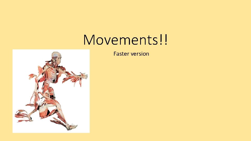 Movements!! Faster version 