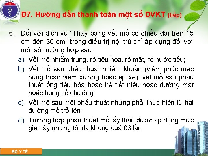 Đ 7. Hướng dẫn thanh toán một số DVKT (tiếp) 6. Đối với dịch