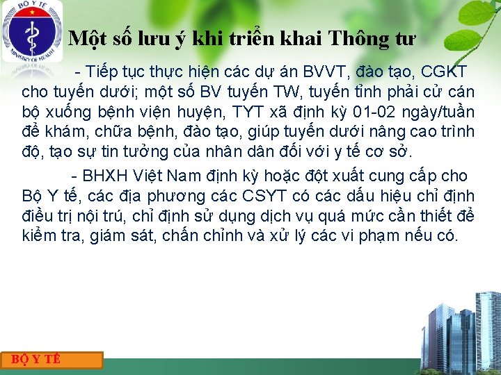 Một số lưu ý khi triển khai Thông tư - Tiếp tục thực hiện