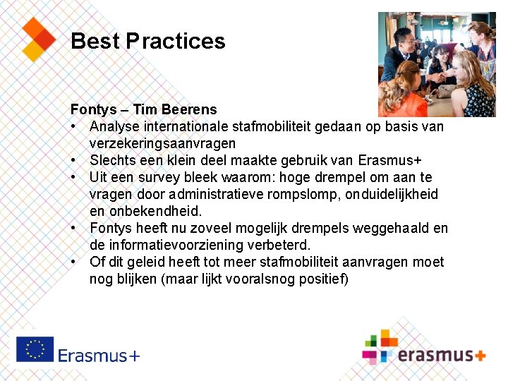 Best Practices Fontys – Tim Beerens • Analyse internationale stafmobiliteit gedaan op basis van