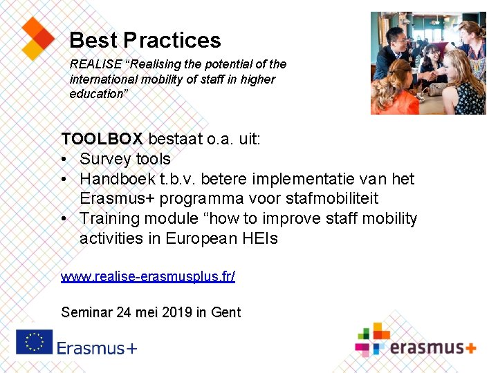 Best Practices REALISE “Realising the potential of the international mobility of staff in higher