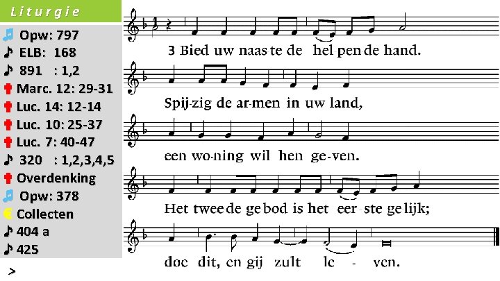 Liturgie ♬ Opw: 797 ♪ ELB: 168 ♪ 891 : 1, 2 ✟ Marc.