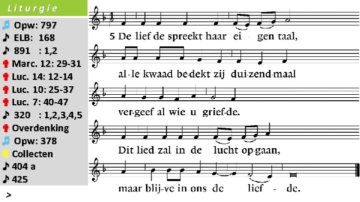 Liturgie ♬ Opw: 797 ♪ ELB: 168 ♪ 891 : 1, 2 ✟ Marc.