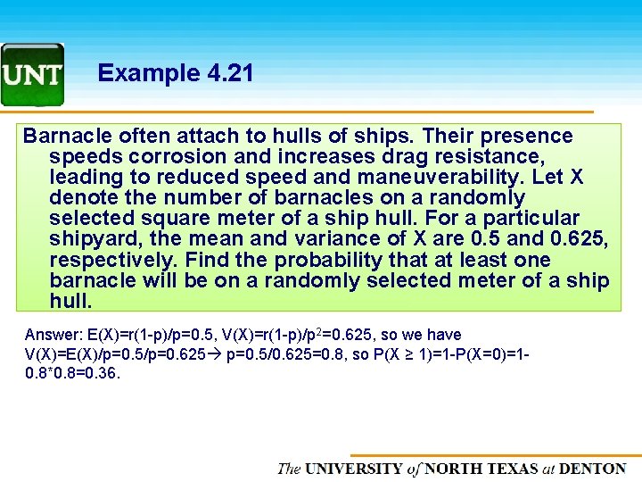 Example 4. 21 Barnacle often attach to hulls of ships. Their presence speeds corrosion
