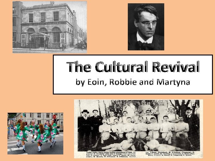 The Cultural Revival 