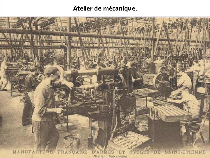 Atelier de mécanique. 