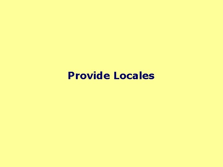 Provide Locales 