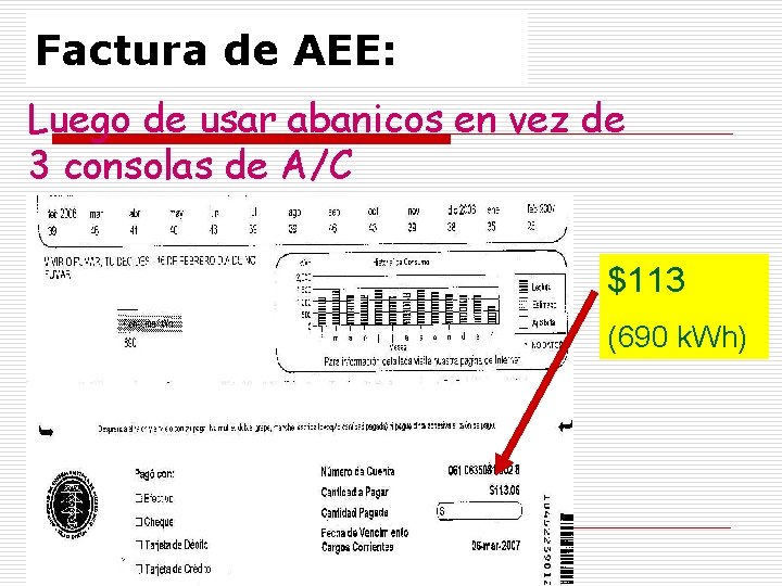 Factura de AEE: Luego de usar abanicos en vez de 3 consolas de A/C