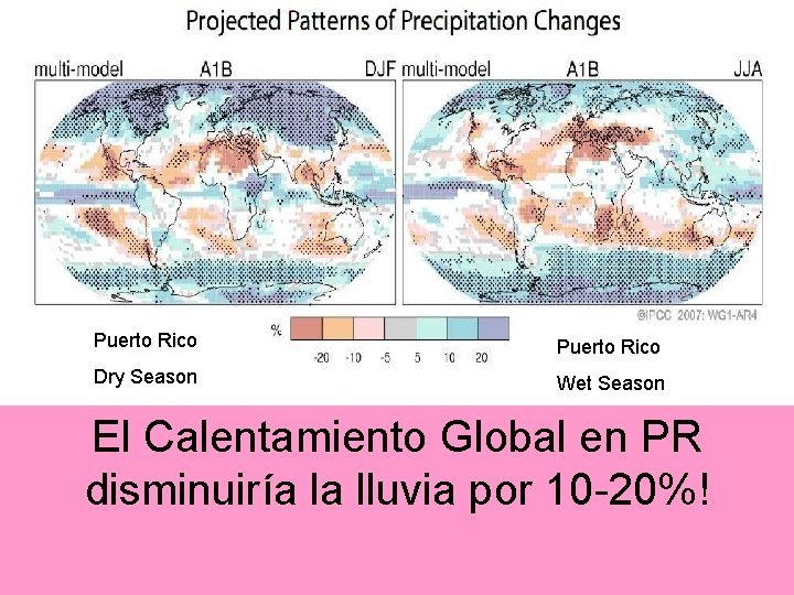Puerto Rico Dry Season Wet Season El Calentamiento Global en PR disminuiría la lluvia