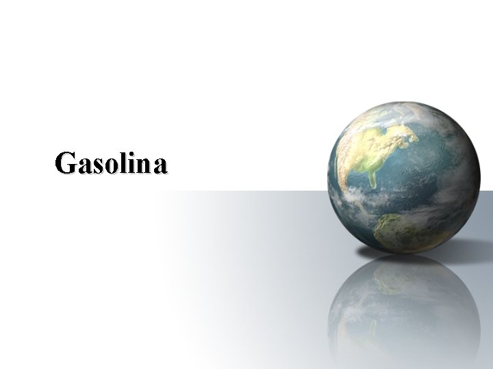 Gasolina 