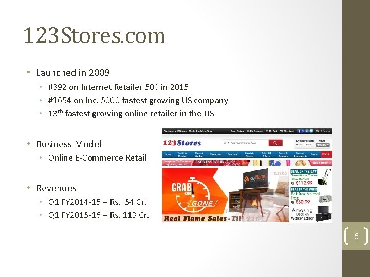 123 Stores. com • Launched in 2009 • #392 on Internet Retailer 500 in
