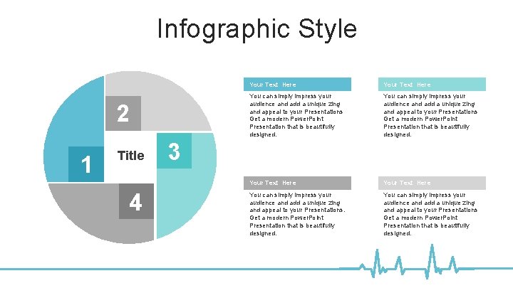 Infographic Style 2 1 Title 4 Your Text Here You can simply impress your