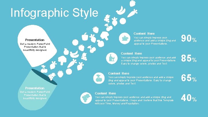 Infographic Style Content Here You can simply impress your audience and add a unique