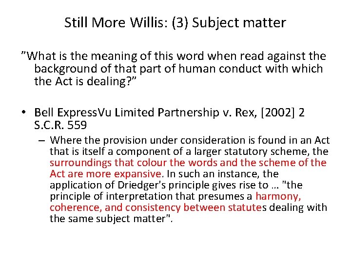 Still More Willis: (3) Subject matter ”What is the meaning of this word when