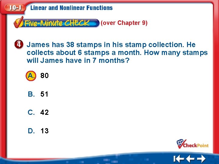 (over Chapter 9) James has 38 stamps in his stamp collection. He collects about (over Chapter 9) James has 38 stamps in his stamp collection. He collects about