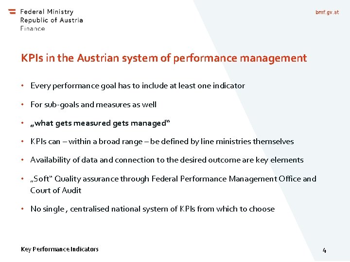 bmf. gv. at KPIs in the Austrian system of performance management • Every performance