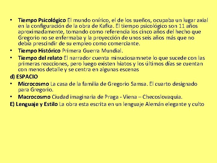  • Tiempo Psicológico El mundo onírico, el de los sueños, ocupaba un lugar