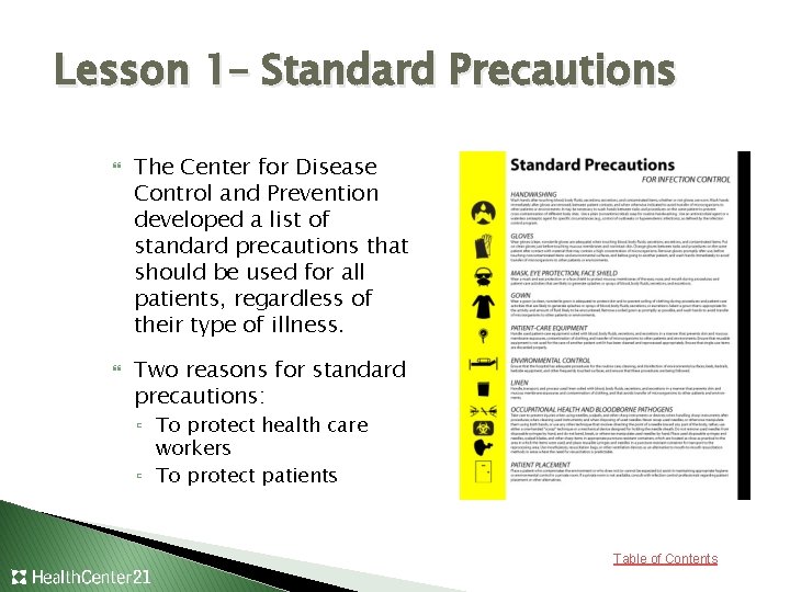 Lesson 1– Standard Precautions The Center for Disease Control and Prevention developed a list