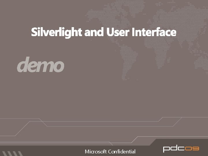 demo Microsoft Confidential 