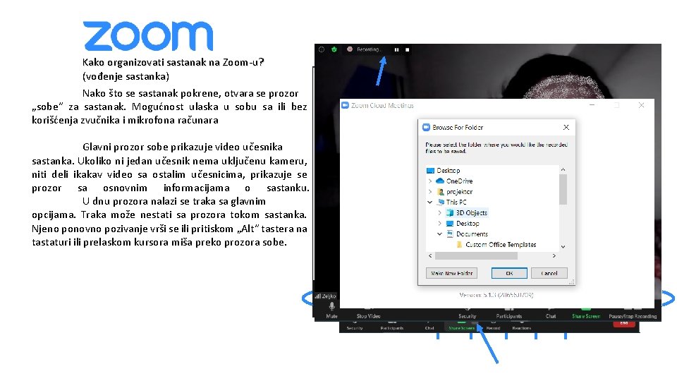 Kako organizovati sastanak na Zoom-u? (vođenje sastanka) Nako što se sastanak pokrene, otvara se