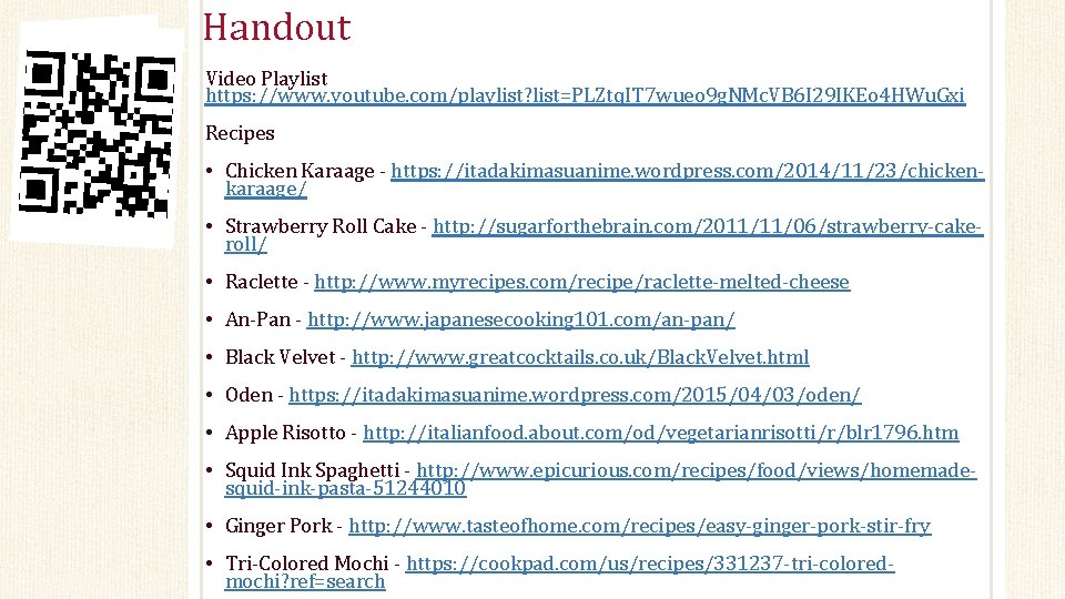 Handout Video Playlist https: //www. youtube. com/playlist? list=PLZtq. IT 7 wueo 9 g. NMc.