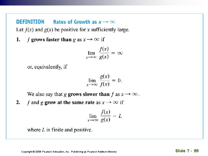 Copyright © 2008 Pearson Education, Inc. Publishing as Pearson Addison-Wesley Slide 7 - 55