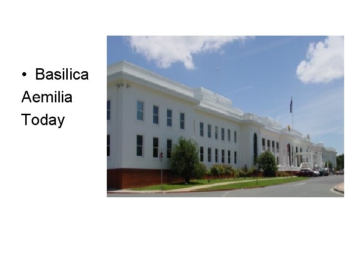  • Basilica Aemilia Today 