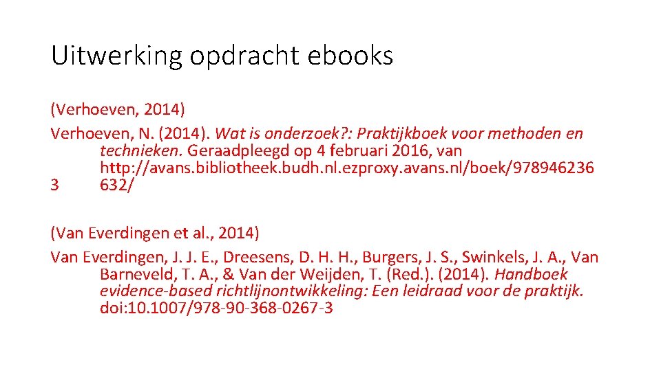Uitwerkingen Opdrachten APA Uitwerking opdracht boeken Leroy 2014