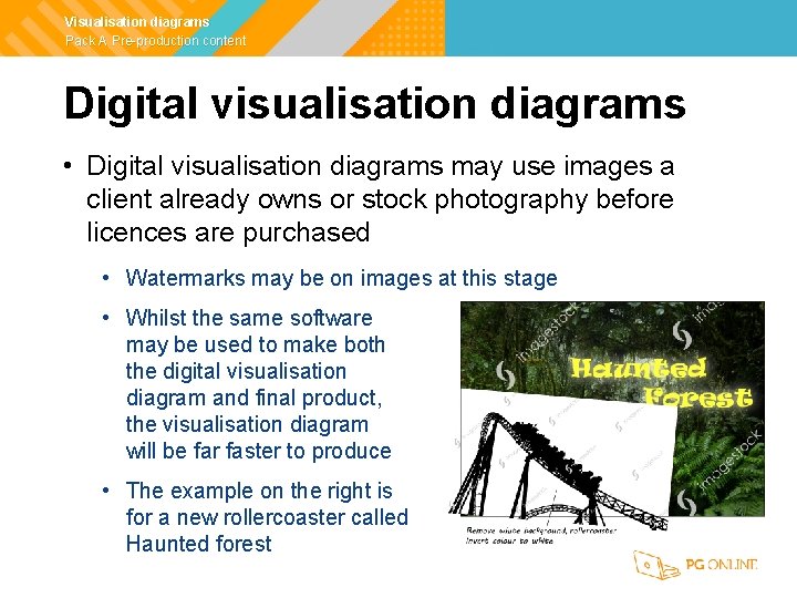 Visualisation diagrams Pack A Pre-production content Digital visualisation diagrams • Digital visualisation diagrams may