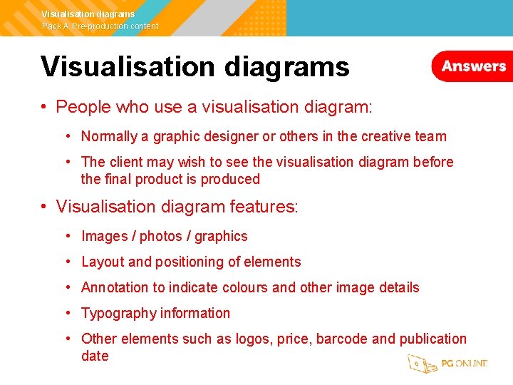 Visualisation diagrams Pack A Pre-production content Visualisation diagrams • People who use a visualisation