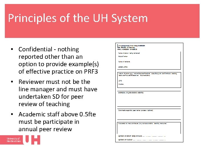 Principles of the UH System • Confidential - nothing reported other than an option