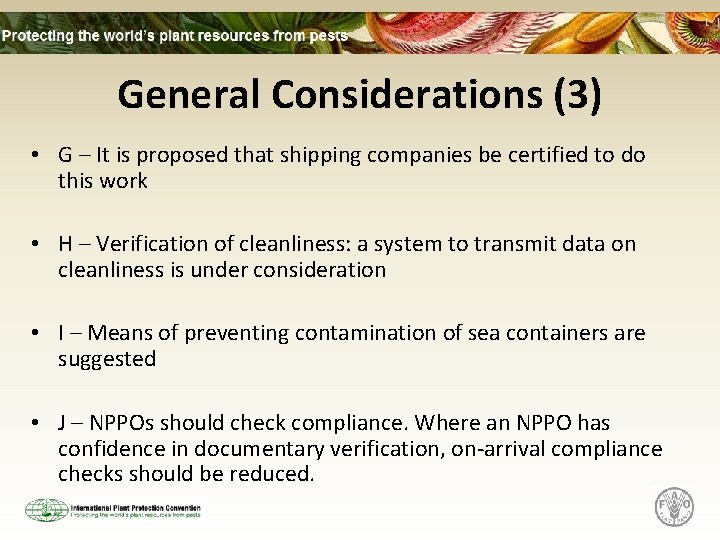 General Considerations (3) • G – It is proposed that shipping companies be certified